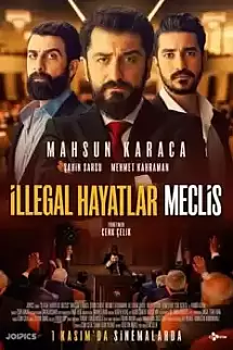 İllegal Hayatlar Meclis