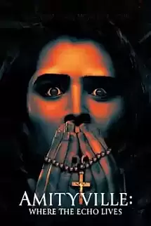 Amityville Where the Echo Lives