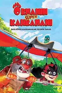 Ormanın Süper Kahramanı