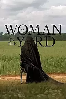 The Woman in the Yard
