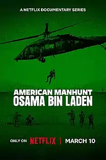 American Manhunt Osama bin Laden