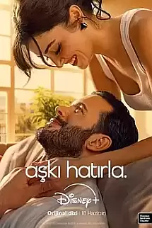 Aşkı Hatırla