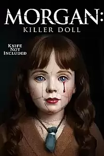 Morgan: Killer Doll
