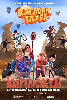 Rafadan Tayfa 5: Kapadokya