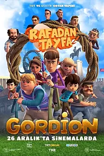 Rafadan Tayfa 6: Gordion