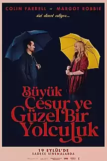 Büyük, Cesur ve Güzel Bir Yolculuk