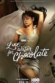 Like Water for Chocolate