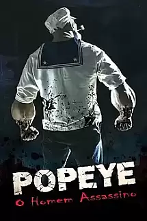 Popeye the Slayer Man