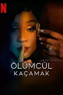 Ölümcül Kaçamak