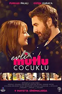 Evli Mutlu Çocuklu