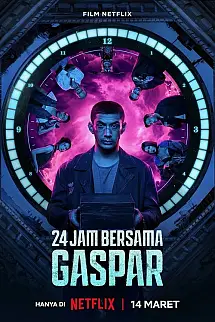 Zamana Karşı (24 Jam Bersama Gaspar)