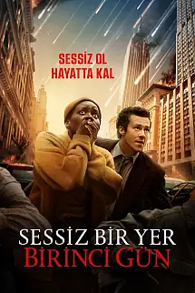 Sessiz Bir Yer: İlk Gün