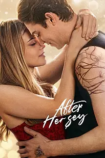 After Her Şey