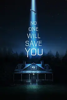 No One Will Save You