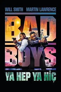 Bad Boys 4 Sür Ya da Öl